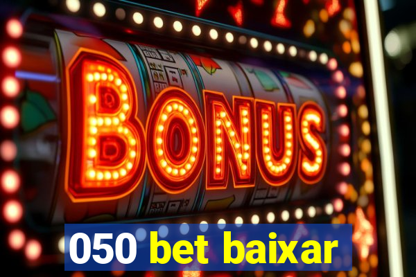 050 bet baixar